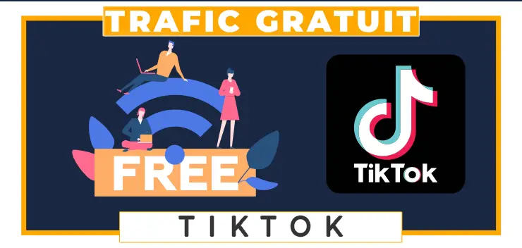 Tiktok trafic gratuit travail à domicile