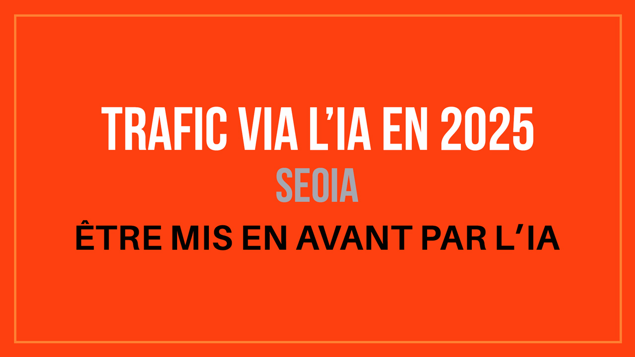 être cité par les ia et booster son trafic